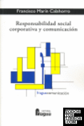 Responsabilidad social corporativa y comunicación