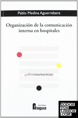 Organización de la comunicación interna en hospitales