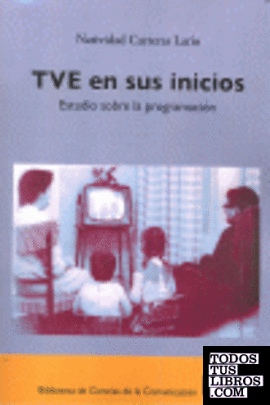 La programación en los años pioneros de Televisión Española, 1956-1962