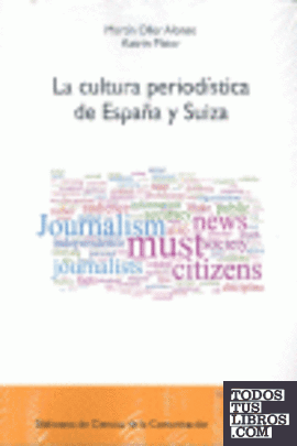 La cultura periodística de España y Suiza