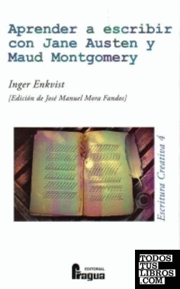 Aprender a escribir con Jane Austen y Maud Montgomery