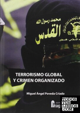 Terrorismo global y crimen organizado
