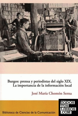 Burgos: prensa y periodistas del siglo XIX.