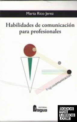 Habilidades de comunicación para profesionales