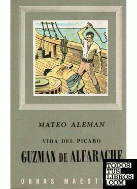206. GUZMAN DE ALFARACHE, 2 VOLS.