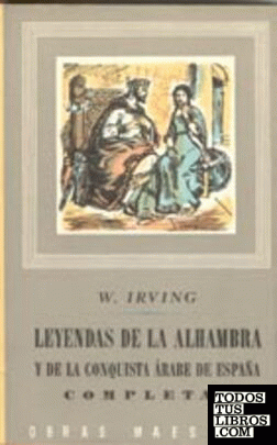 285. LEYENDAS DE LA ALHAMBRA, 2 VOLS.
