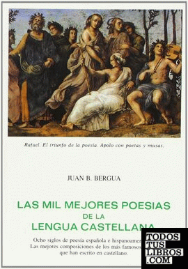 Las mil mejores poesias de la lengua castellana