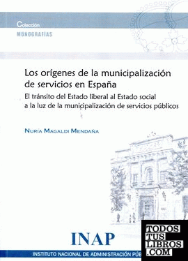 Los orígenes de la municipalización de servicios en España