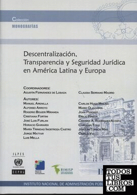 Descentralización, Transparencia y Seguridad Jurídica en América Latina y Europa