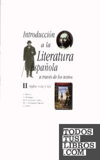 Introducción a la literatura española a través de los textos II