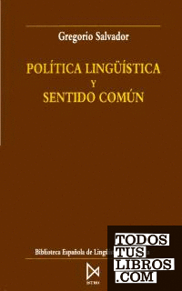 Política lingüística y sentido común