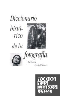 Diccionario histórico de la fotografía