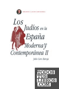 Los judíos en la España Moderna y Contemporánea II