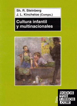 Cultura infantil y multinacionales