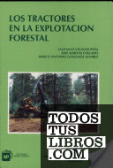 Los tractores en la explotación forestal