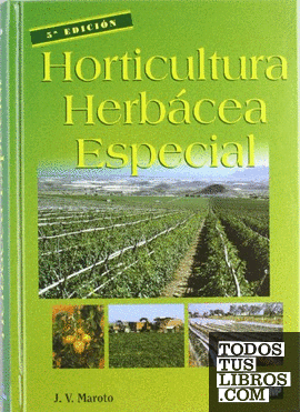 HORTICULTURA HERBÁCEA ESPECIAL