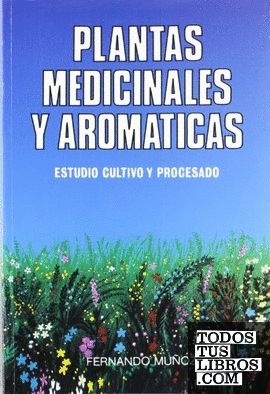 Plantas medicinales y aromáticas