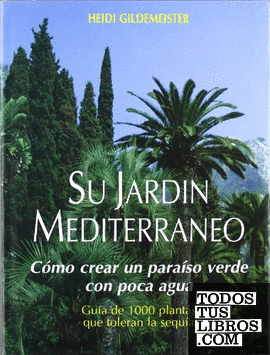 Su jardín mediterráneo