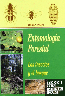 Entomología forestal: los insectos y el bosque