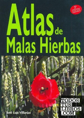 ATLAS DE MALAS HIERBAS
