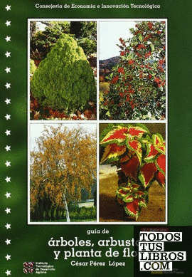 Guía de árboles, arbustos y planta de flor. 3ª ed