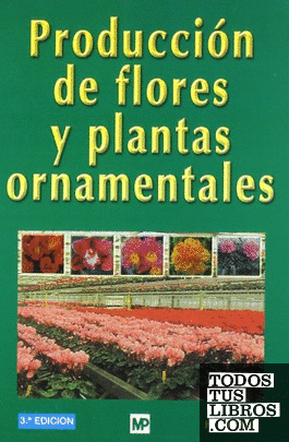 Producción de flores y plantas ornamentales