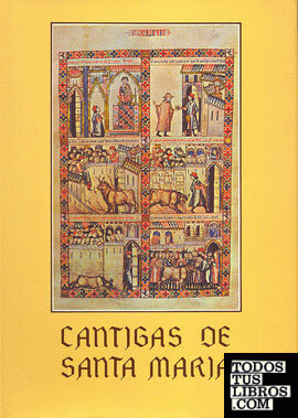 Cantigas de Santa María de Alfonso X el Sabio, Rey de Castilla
