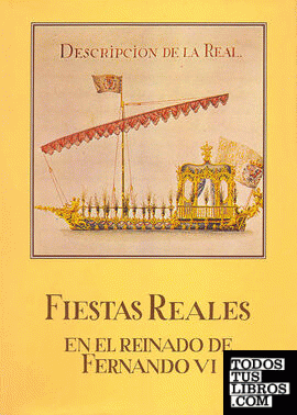 Fiestas reales en el reinado de Fernando VI