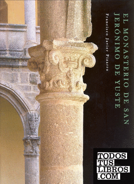 El Monasterio de San Jerónimo de Yuste