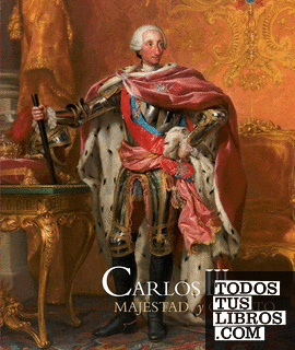 Carlos III. Majestad y Ornato