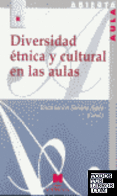 Diversidad étnica y cultural en las aulas