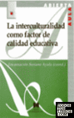La interculturalidad como factor de calidad educativa