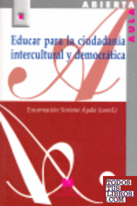 Educar para la ciudadanía intercultural y democrática