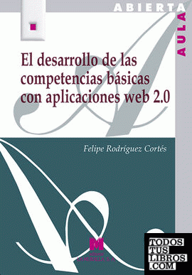 El desarrollo de las competencias básicas con aplicaciones web 2.0