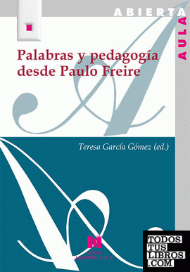 Palabras y pedagogía desde Paulo Freire