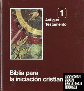 Biblia para la iniciación cristiana