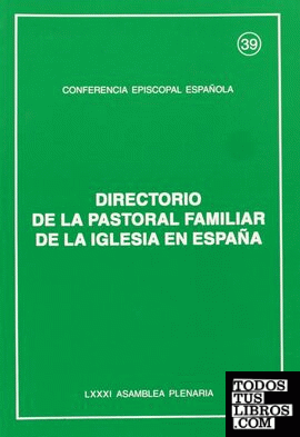 Directorio de la pastoral familiar de la Iglesia en España