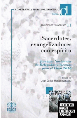 Sacerdotes, evangelizadores con espíritu