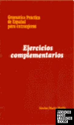 Gramática práctica español para extranjeros ejercicios