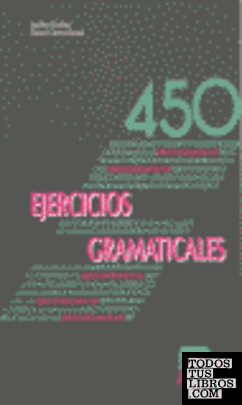 450 Ejercicios gramaticales