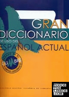 Gran diccionario de uso del español actual