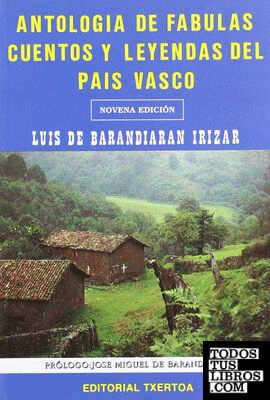 Antología de fábulas, cuentos y leyendas del País Vasco