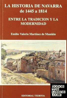La historia de Navarra de 1445 a 1814