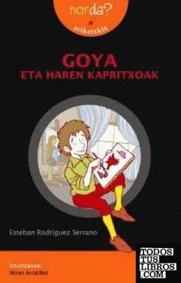 Goya eta haren kapritxoak