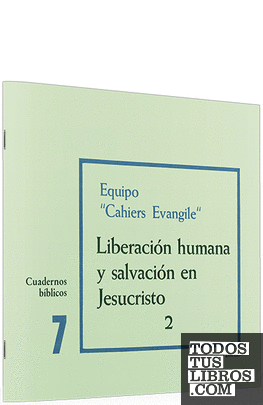 Liberación humana y salvación en Jesucristo - 2