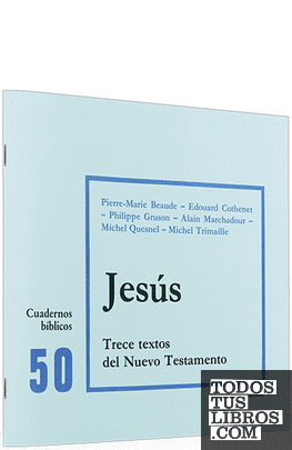 Jesús: Trece textos del Nuevo Testamento