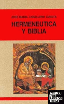 Hermenéutica y Biblia