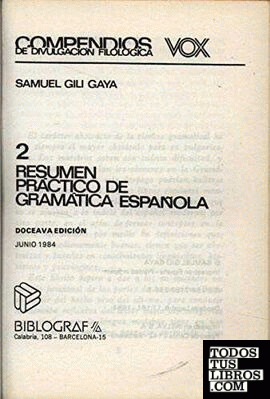 Resumen práctico de gramática española Vox