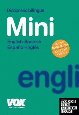 Diccionario Mini English-Spanish / Español-Inglés