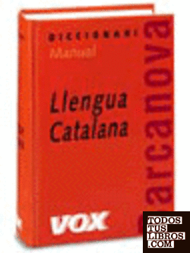 Diccionario manual Vox Barcanova de la llengua cat